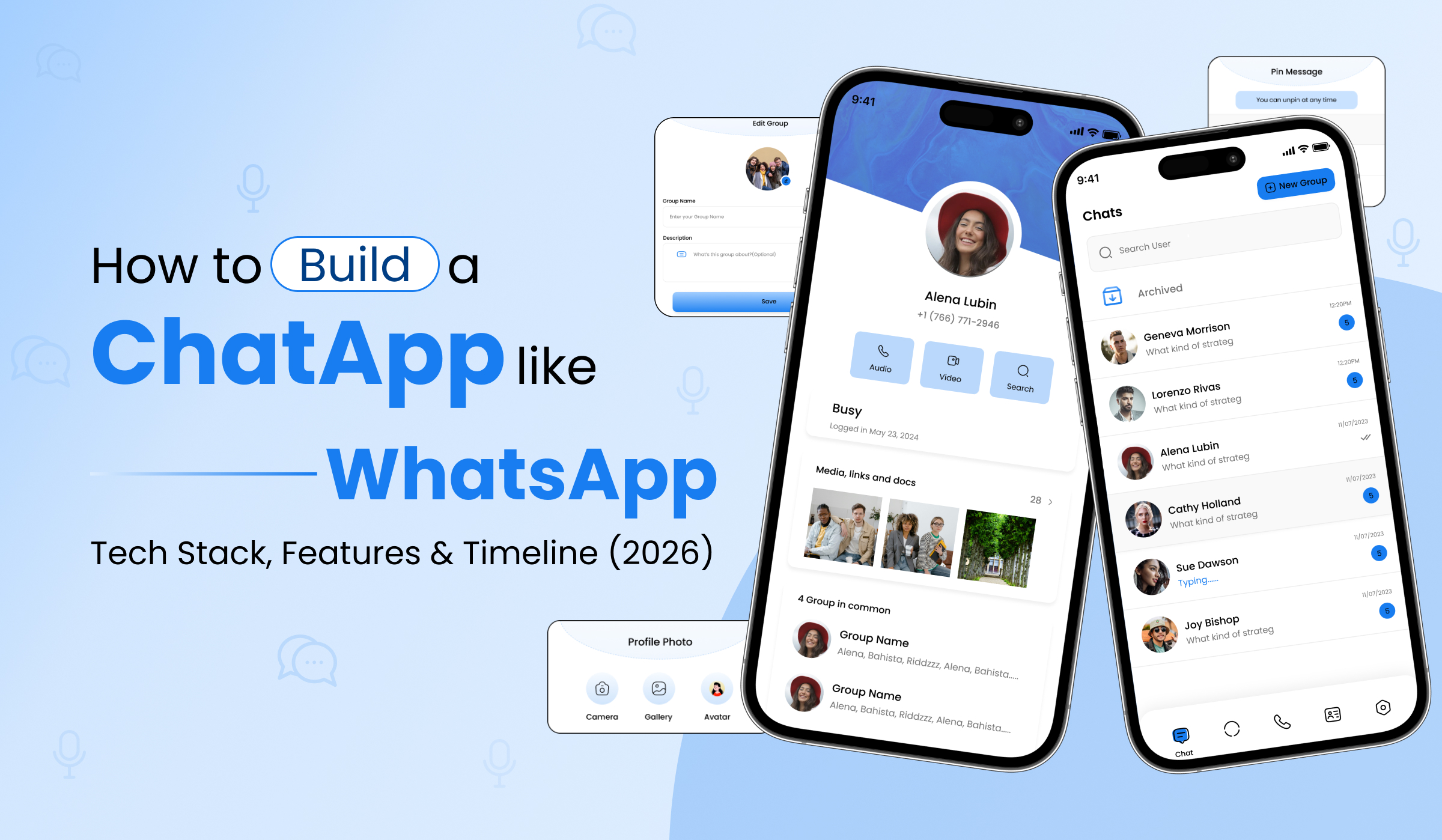 How to Build a Chat App Like WhatsApp:Tech Stack, Features & Timeline (2026)