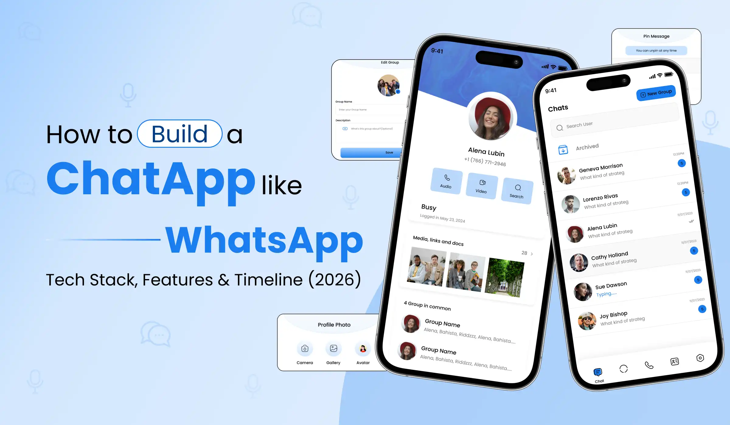How to Build a Chat App Like WhatsApp:Tech Stack, Features & Timeline (2026)