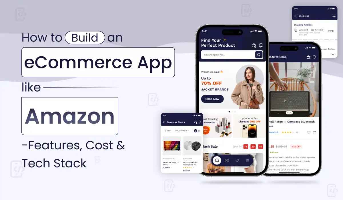 how to build an ecommerce app like amazon